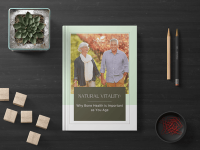 Natural Vitality: Why Bone Health is Important as You Age | Herbal Goodness Ebook