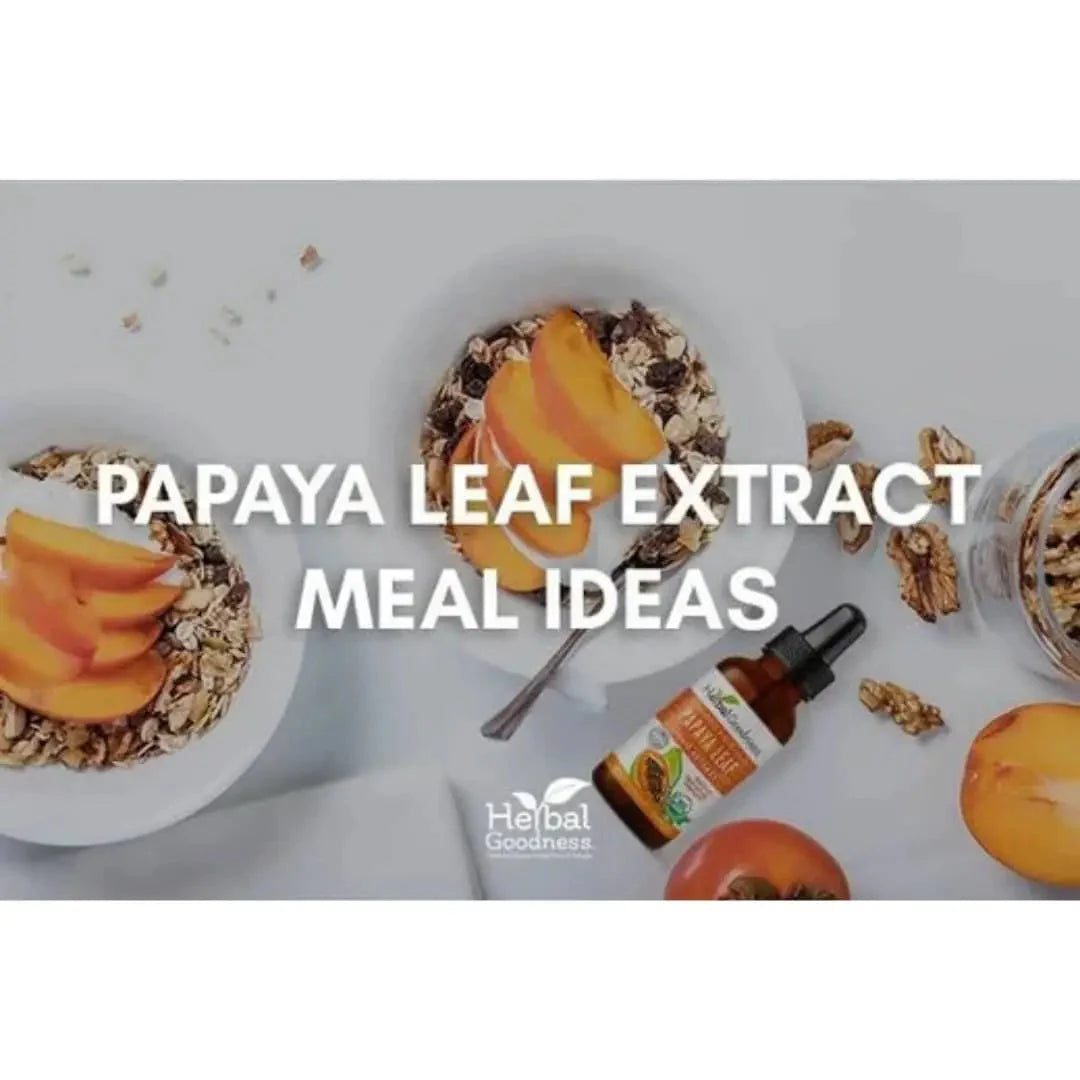 Papaya Leaf Extract Meal Ideas | Herbal Goodness