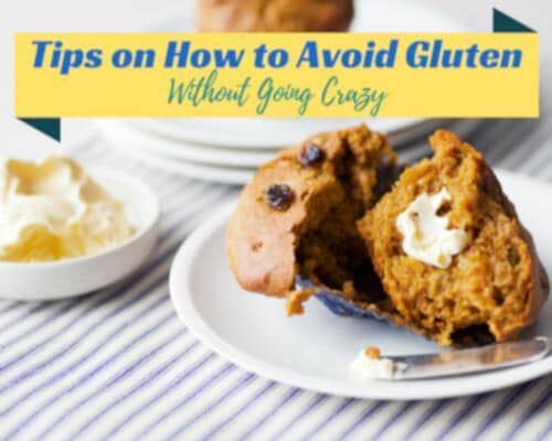 Tips on How to Avoid Gluten without Going Crazy  | Herbal Goodness