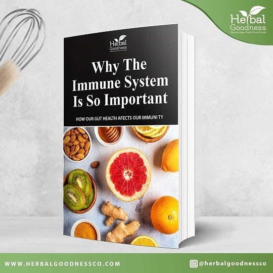 Why The Immune System Is So Important eBook | Herbal Goodness