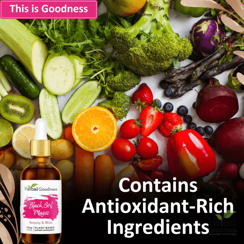 Black Girl Magic - 2fl.oz - Beauty &amp; Anti-Aging Liquid Extract Herbal Goodness 