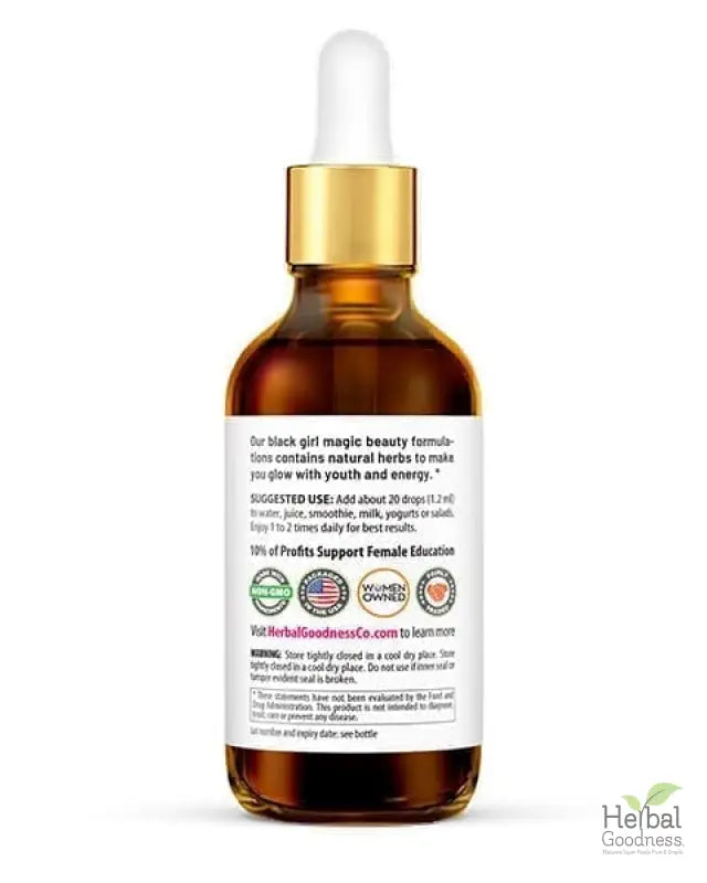 Black Girl Magic - 2fl.oz - Beauty & Anti-Aging Liquid Extract Herbal Goodness 