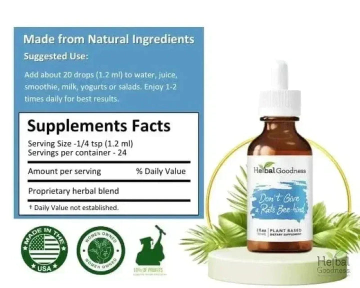 Don't Give a Rats Bee-hind - 2fl.oz - Plant Based - Dietary Supplement - Herbal Goodness Liquid Extract Herbal Goodness 
