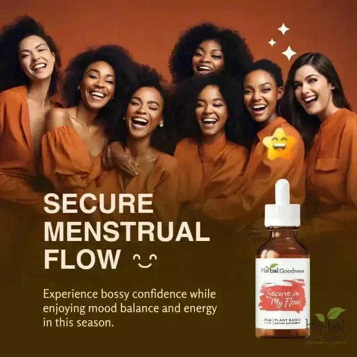 Secure in my Flow - 2fl.oz - Female Menstrual Support Liquid Extract Herbal Goodness 